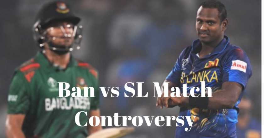 Ban vs SL Match Controversy Ban vs SL Match Controversy